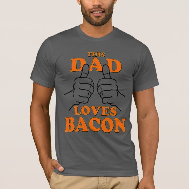 Camiseta A este papá le encanta BACON (Anverso)