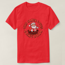 Camiseta A este Papá Noel le encanta bajar