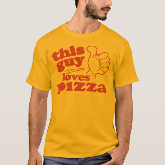 Camiseta A este tipo le encanta la pizza