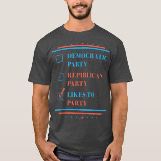 Camiseta A Fiesta Republicano Fiesta Democrático Le Gusta E