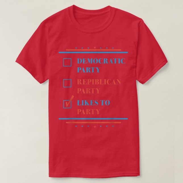 Camiseta A Fiesta Republicano Fiesta Democrático Le Gusta E (Diseño del anverso)