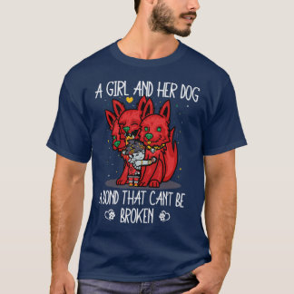 Camiseta A Girl And Her Dog A Bond That Cant Be Broken TShi