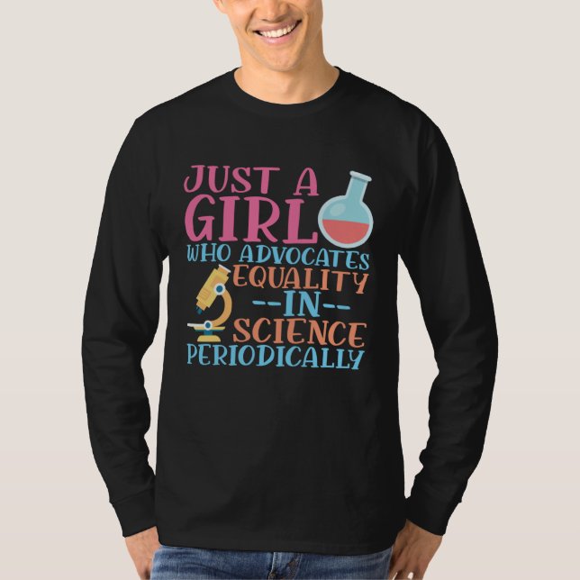 Camiseta A Girl Who Advocate Equality In Science Steminist  (Anverso)