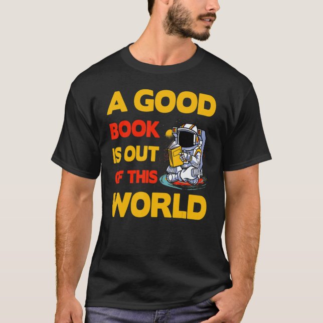 Camiseta A good Book is out of this World   Saying (Anverso)