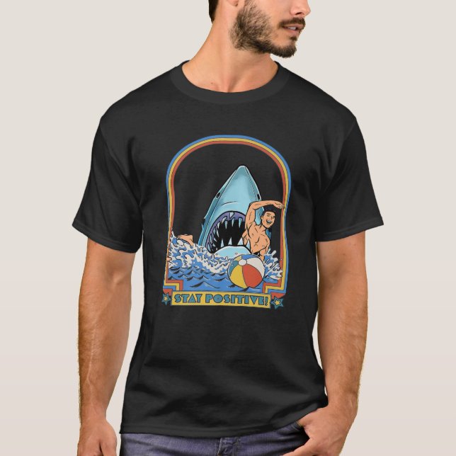 Camiseta A Great Week For A Shark To Stay Positive (Anverso)