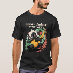 Camiseta A Honey Badger no le importa lo divertido que sea 