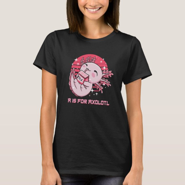 Camiseta A Is for Axolotl Animal Meme Animal Pun Humor (Anverso)
