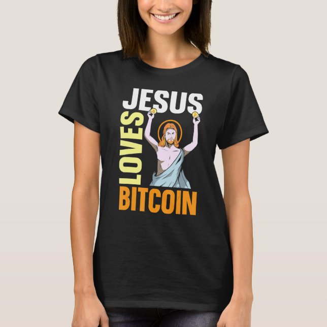 Camiseta A Jesús Le Encanta El Bitcoin Los Inversores Crist (Anverso)