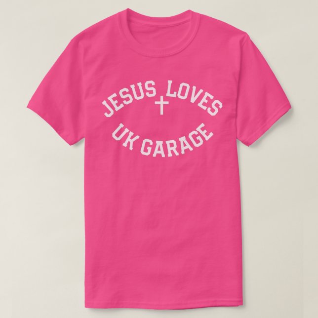 Camiseta A Jesús le encanta el eslogan del garaje del Reino (Diseño del anverso)