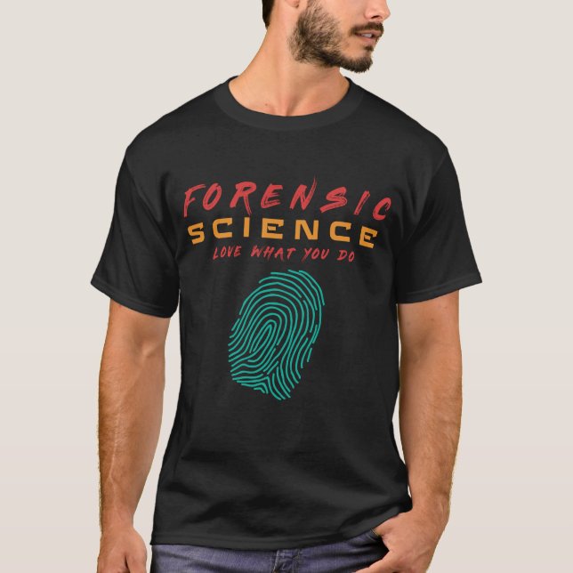 Camiseta A LA CIENCIA FORENSE LE ENCANTA LO QUE HACE - #lab (Anverso)