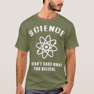Camiseta A la ciencia no le importa lo que crea (5)