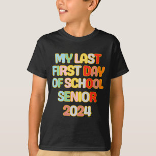 Camiseta A La Escuela Divertido Mi Último Primer Día De Edu