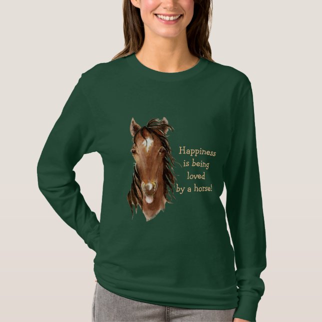 Camiseta A la felicidad la ama un caballo - el humor (Anverso)