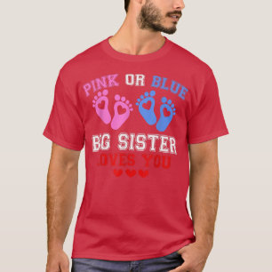 Camiseta A La Hermana Grande Rosa O Azul Le Ama El Género R