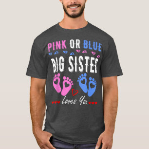 Camiseta A La Hermana Grande Rosa O Azul Le Ama El Género R