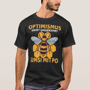 Camiseta A la inversa, el optimismo significa Sumsi con Po