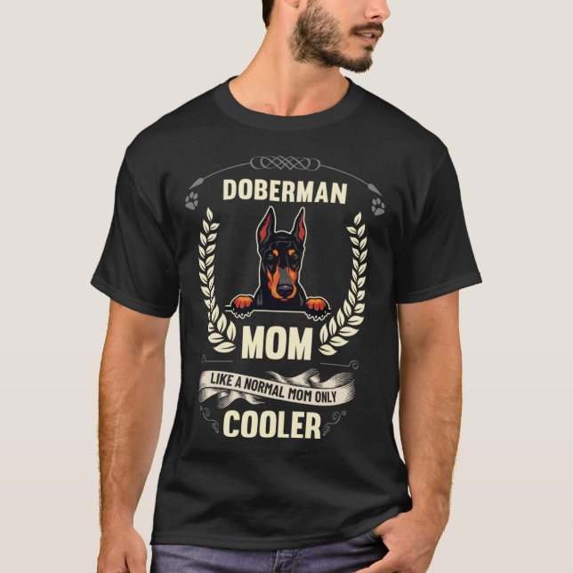 Camiseta A La Madre Doberman Le Gusta Un Perro Fresco Norma (Anverso)