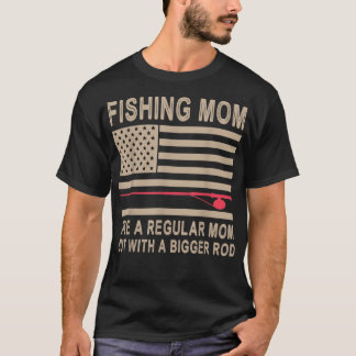 Camiseta A La Madre Estadounidense La Pesca Le Gusta Un Per