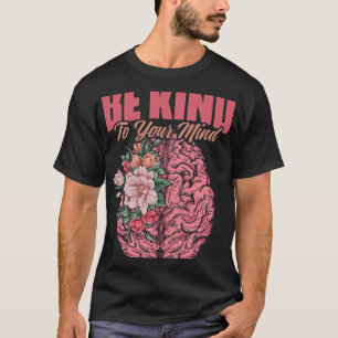 Camiseta A La Mente De Las Enfermedades Mentales Conciencia