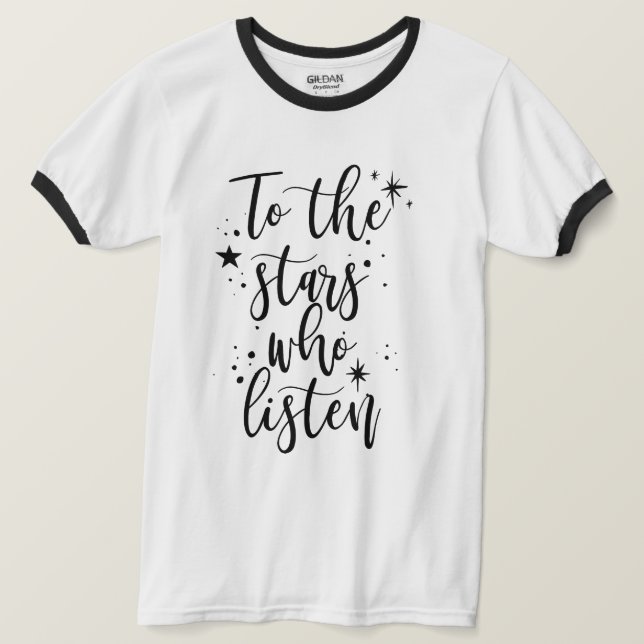 Camiseta A las estrellas que escuchan (Anverso del diseño)