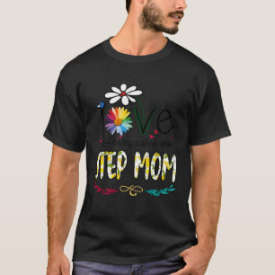 Camiseta A Las Mujeres A Las Que Me Encanta Me Llaman Step 