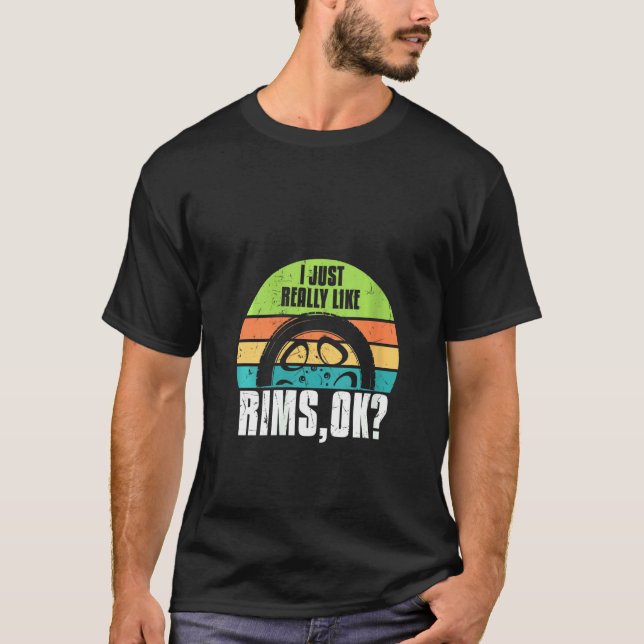 Camiseta A Las Mujeres Es Gracioso Que Me Gusta Mucho Rims  (Anverso)