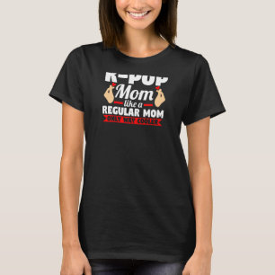 Camiseta A Las Mujeres K Pop Mamá Les Gusta Un Solo Cociner
