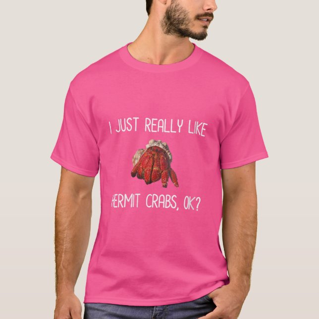 Camiseta A Las Mujeres Me Gusta Realmente Hermit Crabs Ok H (Anverso)