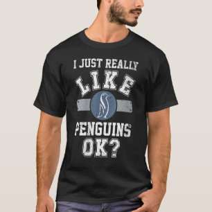 Camiseta A Las Mujeres Me Gusta Realmente Los Pingüinos Ok 