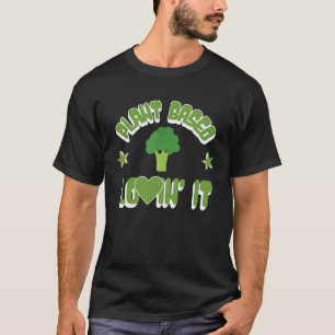 Camiseta A las plantas les encanta el estilo de vida vegeta