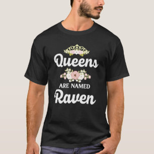 Camiseta A las Reinas Se Las Llama Raven Personalizada Grac