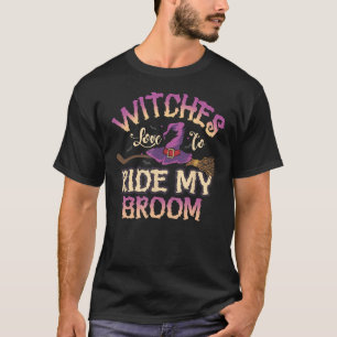 Camiseta A Las Testigos Les Encanta Ir En Mi Broom Funny Pu