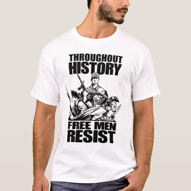 Camiseta A lo largo de la historia, los hombres libres se (Anverso)