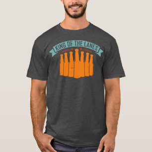 Camiseta A Los Amantes De Los Boliche El Rey De Las Lanes