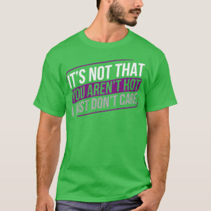 Camiseta A los asexuales no les importa la asexualidad del