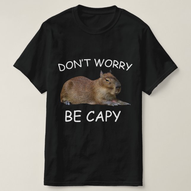 Camiseta A los capibaras no les preocupa ser capy graciosos (Diseño del anverso)