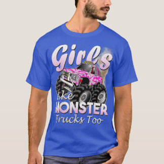Camiseta A los Chicas de los camiones monstruos también les
