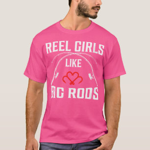 Camiseta A Los Chicas De Los Dos Reyes Les Gusta La Pesca G