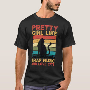 Camiseta A los Chicas les gusta la música trampa y los gato