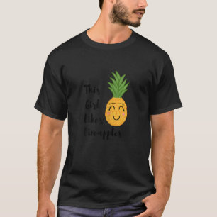 Camiseta A los chicas les gusta las piñas fruta de verano H
