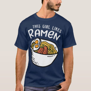 Camiseta A los chicas les gusta Ramen Divertido decir fideo