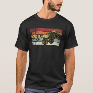 Camiseta A los chicas les gustan los camiones de monstruos