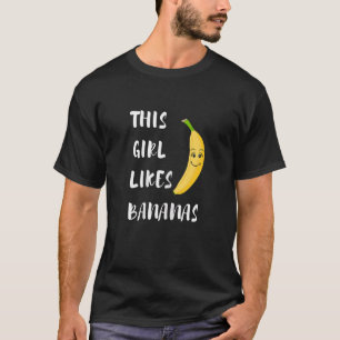 Camiseta A los chicas les gustan los plátanos y la fruta pl