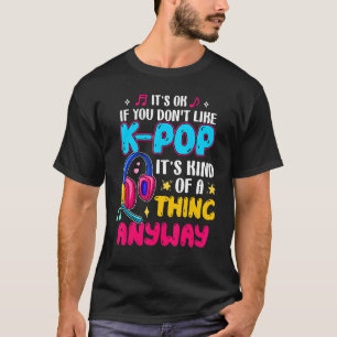 Camiseta A los fans de K Pop Korean Music no les gustan los