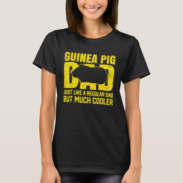 Camiseta A Los Hombres, A Un Papá Cerdo De Guinea, Le Gusta (Anverso)