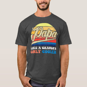 Camiseta A los hombres como un abuelo, solo el refrigerador