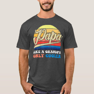 Camiseta A los hombres como un abuelo, solo el refrigerador