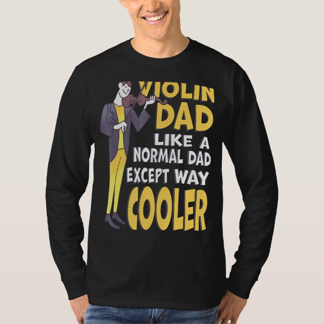 Camiseta A los hombres violín a papá les gusta el papá norm (Anverso)