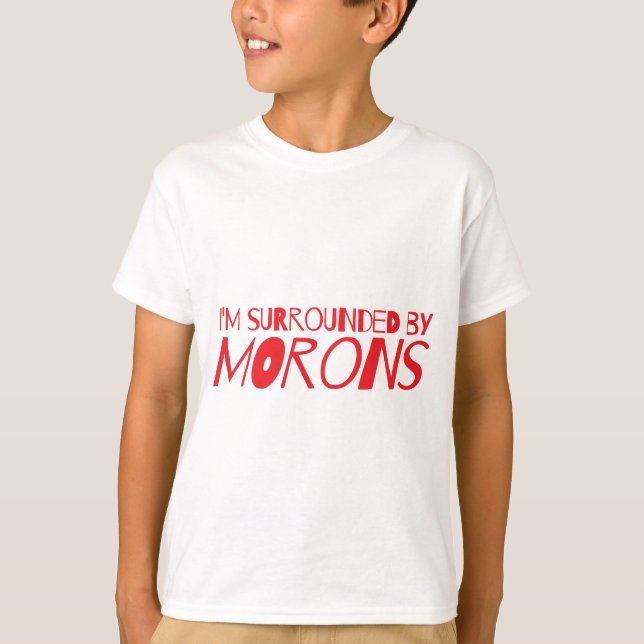Camiseta A los IMBÉCILES me rodeo (Anverso)