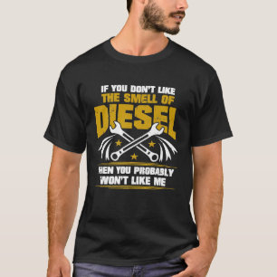 Camiseta A Los Mecánicos Del Diesel No Les Gusta El Olor De
